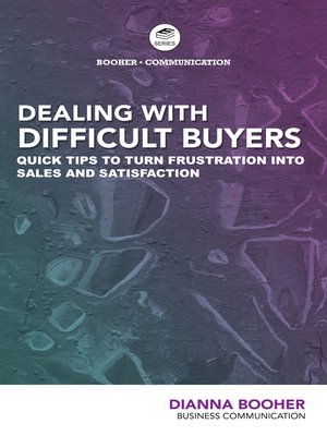 cover image of Dealing with Difficult Buyers